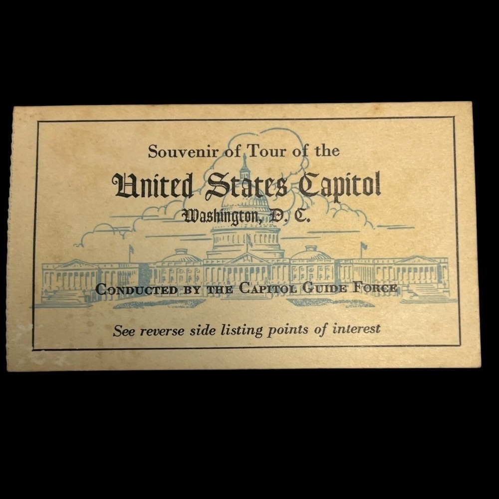 Souvenir Tour Ticket US Capitol Building Washington DC 1960s